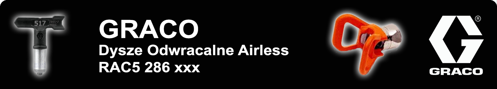 graco_dysze_odwracalne_airless_rac5_286xxx